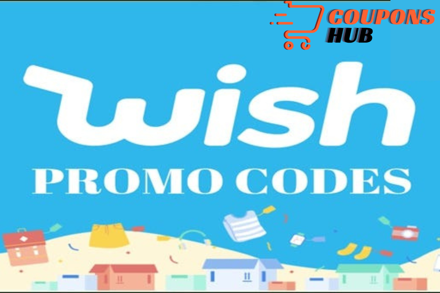 Wish Promo Code